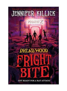 英文原版 Fright Bite 恐怖树林大冒险5 中学生科幻冒险小说 Jennifer Killick 英文版 进口英语原版书籍
