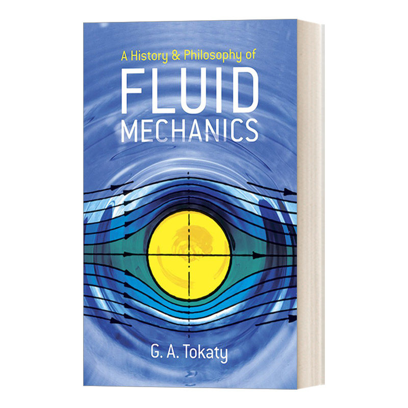 英文原版 A History and Philosophy of Fluid Mechanics 流体力学的历史与哲学 英文版 进口英语原版书籍