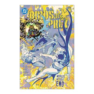 英文原版 End 世界 猛禽小队 天堂猎鹰 Vol. Worlds 书籍 英文版 进口英语原版 Prey Without 无尽 卷二 DC漫画 Birds