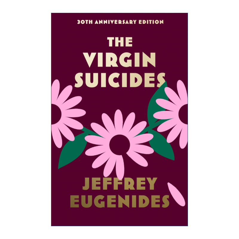 英文原版 The Virgin Suicides 处女之死 杰弗里·尤金尼德斯 30周年精装纪念版 英文版 进口英语原版书籍