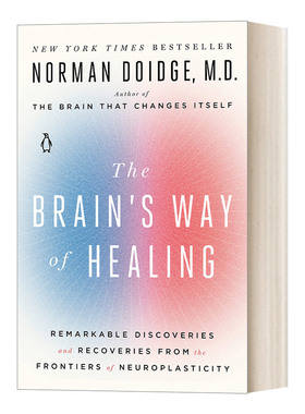 The Brain's Way of Healing 英文原版 大脑的治疗方式 神经可塑性前沿的显着发现和恢复 纽约时报畅销书 英文版 进口英语原版书籍