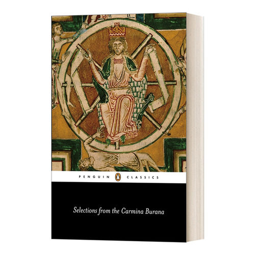 英文原版 Selections from the 'Carmina Burana' A Verse Translation 选自“布兰娜诗歌” 诗歌翻译 英文版 进口英语原版书籍