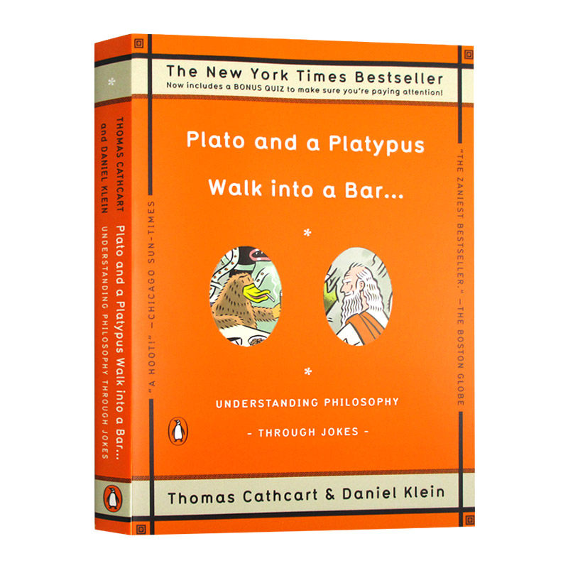 柏拉图和鸭嘴兽一起去酒吧 英文原版 Plato and A Platypus Walk into A Bar 丹尼尔克莱恩作品 幽默哲学冷笑话 西方哲学 英文版书