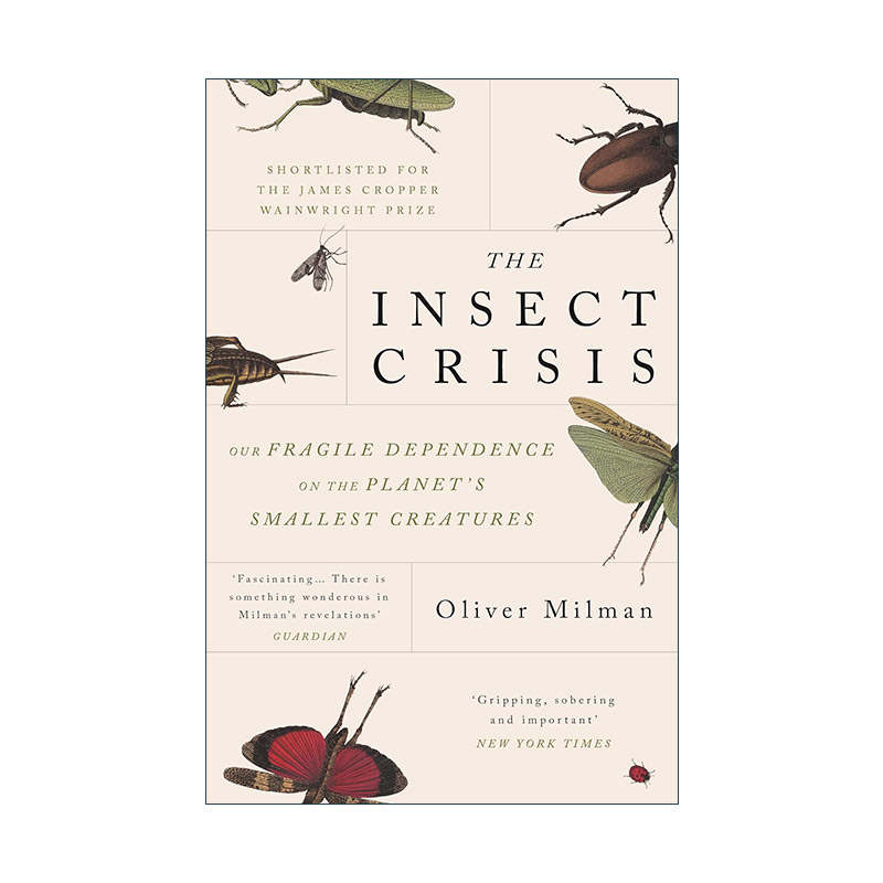 英文原版 The Insect Crisis 昆虫危机 奥利弗·米尔曼 英文版 进口英语原版书籍