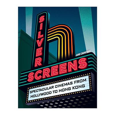 英文原版 Silver Screens 经典银屏 全球100家著名电影院的世界巡回展 精装建筑画册 英文版 进口英语原版书籍