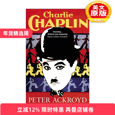 英文原版 Charlie Chaplin 查理·卓别林传 英国著名传记作家彼得·阿克罗伊德 英文版 进口英语原版书籍