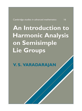 英文原版 An Introduction to Harmonic Analysis on Semisimple Lie Groups 半单李群的谐波分析导论 英文版 进口英语原版书籍