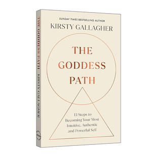 Kirsty The 练就直观真实强大 英文原版 Gallagher 进口英语原版 Path 英文版 Goddess 书籍 女神之路 精装 自我