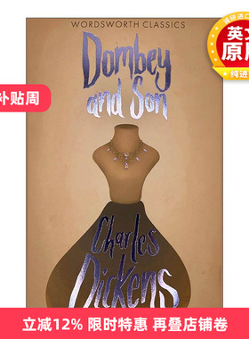 英文原版 Dombey & Son 董贝父子 查尔斯·狄更斯 Wordsworth经典文学系列 英文版 进口英语原版书籍