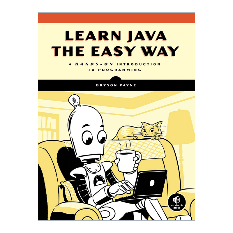 英文原版 Learn Java the Easy Way 学习Java的简单方法 编程入门 计算机 Bryson Payne 英文版 进口英语原版书籍