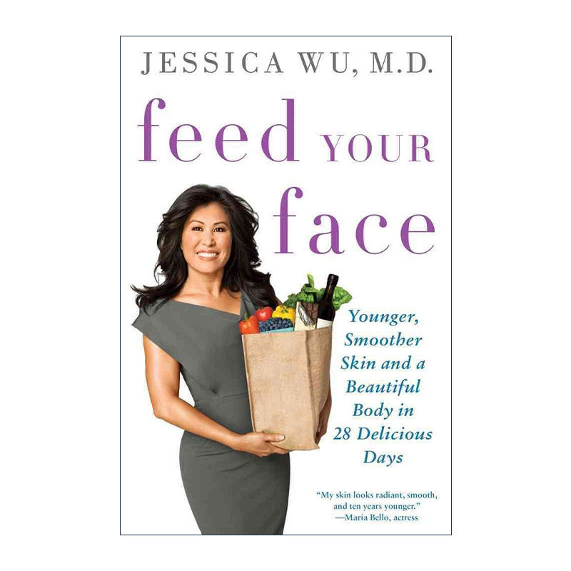 英文原版 Feed Your Face 护肤28天计划 洛杉矶皮肤博士Jessica Wu 英文版 进口英语原版书籍