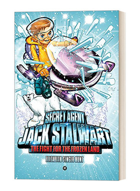英文原版 Secret Agent Jack Stalwart: Book 12  秘密特工之北极篇 英文版 进口英语原版书籍