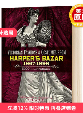时尚芭莎里的维多利亚时尚服饰 英文原版 Victorian Fashions and Costumes from Harper's Bazar 英文版进口原版英语书籍