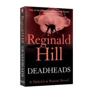 英文原版 Deadheads 断头 雷吉纳德·希尔 达尔齐尔和帕斯科警探系列 英文版 进口英语原版书籍