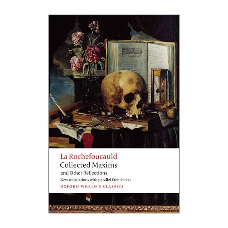 英文原版 Collected Maxims and Other Reflections 拉罗什福科 道德箴言录 牛津世界经典系列 英文版 进口英语原版书籍