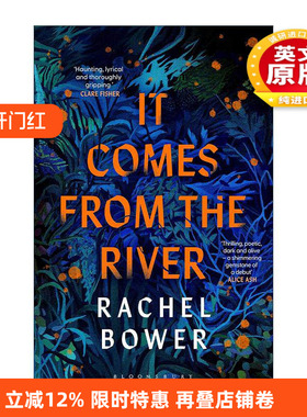 英文原版 It Comes from the River 河流暗影 Rachel Bower女性心理惊悚小说 英文版 进口英语原版书籍