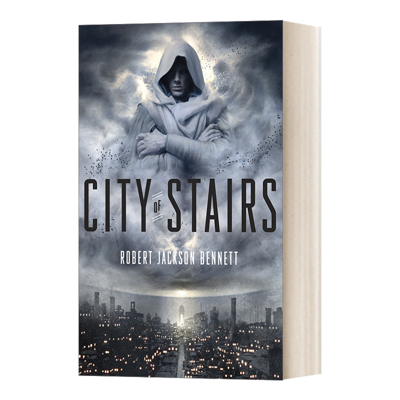 英文原版小说 City of Stairs A Novel The Divine Cities Book 1 阶梯之城 Robert Jackson Bennett 英文版 进口英语原版书籍