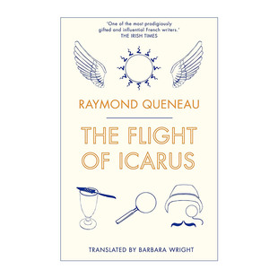 雷蒙·格诺 The 伊卡洛斯 英文原版 Alma经典 进口英语原版 英文版 Flight 书籍 Icarus 文学 飞行