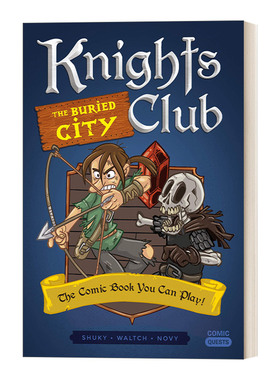 英文原版Knights Club The Buried City Comic Quests 06 漫画任务系列6 骑士俱乐部 失落之城 儿童动作冒险漫画小说 英文版进口书