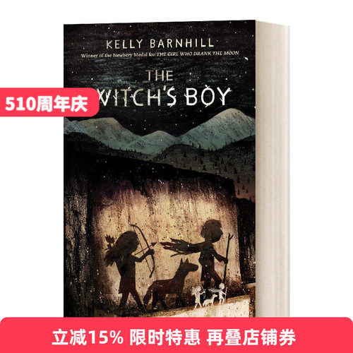英文原版 The Witch's Boy 女巫的男孩 平装 Kelly Barnhill 英文版 进口英语原版书籍儿童全英语书