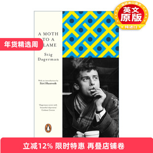 英文原版 A Moth to a Flame 飞蛾扑火 斯蒂格.达格曼 英文版 进口英语原版书籍