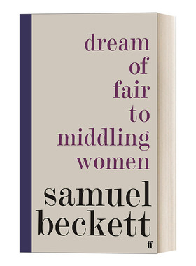 英文原版 Dream of Fair to Middling Women 梦中佳人至庸女 萨缪尔·贝克特 精装 英文版 进口英语原版书籍