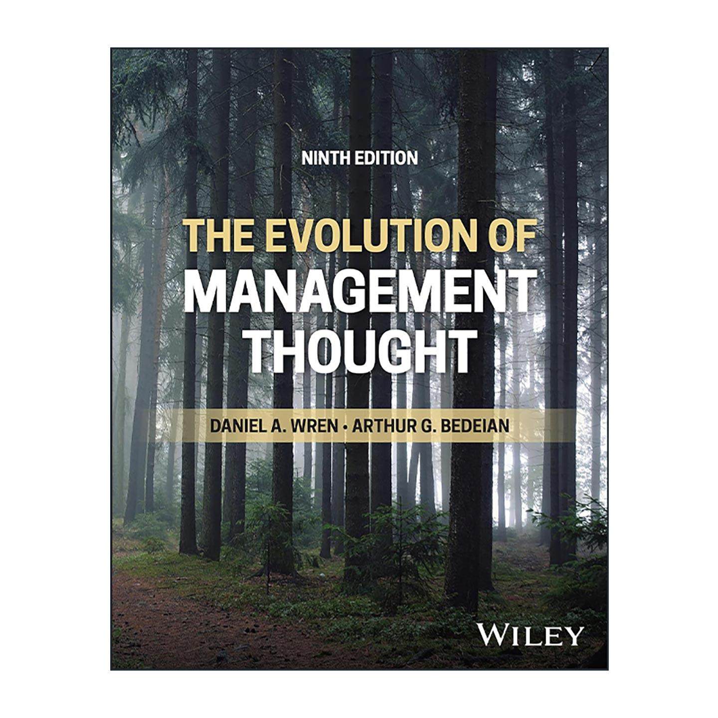 英文原版 The Evolution of Management Thought 思想管理史 第9版 英文版 进口英语原版书籍
