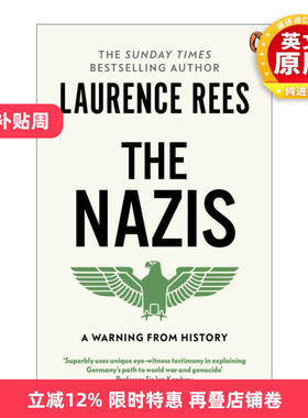 英文原版 The Nazis - A Warning From History 纳粹警示录 劳伦斯.里斯 纳粹批判三部曲 英文版 进口英语原版书籍