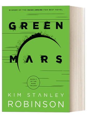 英文原版 Green Mars Mars Trilogy 2 火星三部曲之二 绿火星 人类太空移民计划科幻小说 雨果奖 英文版 进口英语原版书籍