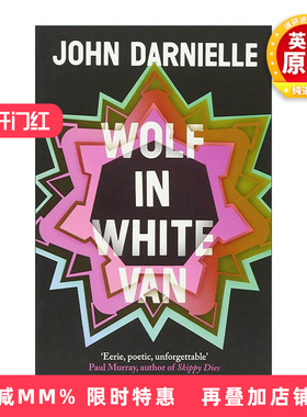 英文原版 Wolf in White Van 白色货车里的狼 John Darnielle小说 美国国家图书奖提名 英文版 进口英语原版书籍