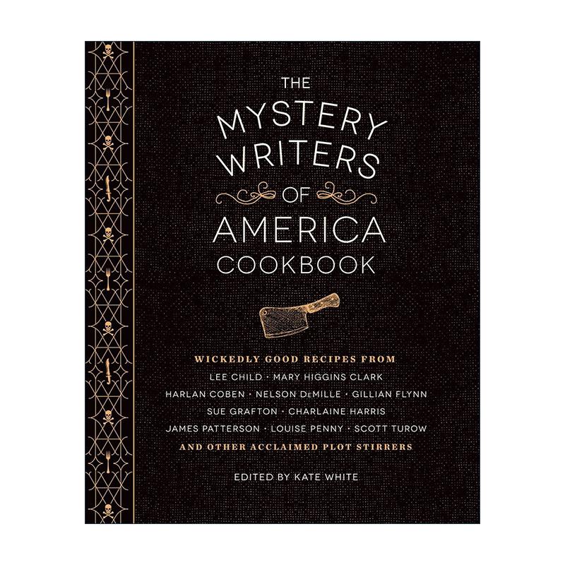 英文原版 The Mystery Writers of America Cookbook 美国推理作家食谱 犯罪小说中的甜点美食烹饪指南 哈兰·科本 詹姆斯·帕特森