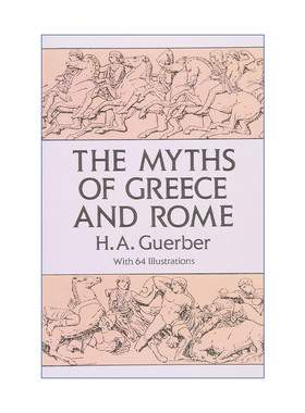 英文原版 The Myths of Greece and Rome 古希腊与古罗马经典神话 插图版 H. A. Guerber 英文版 进口英语原版书籍