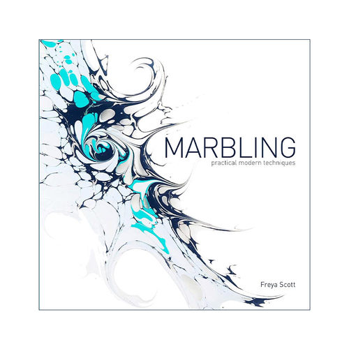 英文原版 Marbling 大理石花纹构造指南 实用现代技术 水粉 丙烯酸 绘画 Freya Scott 精装 英文版 进口英语原版书籍