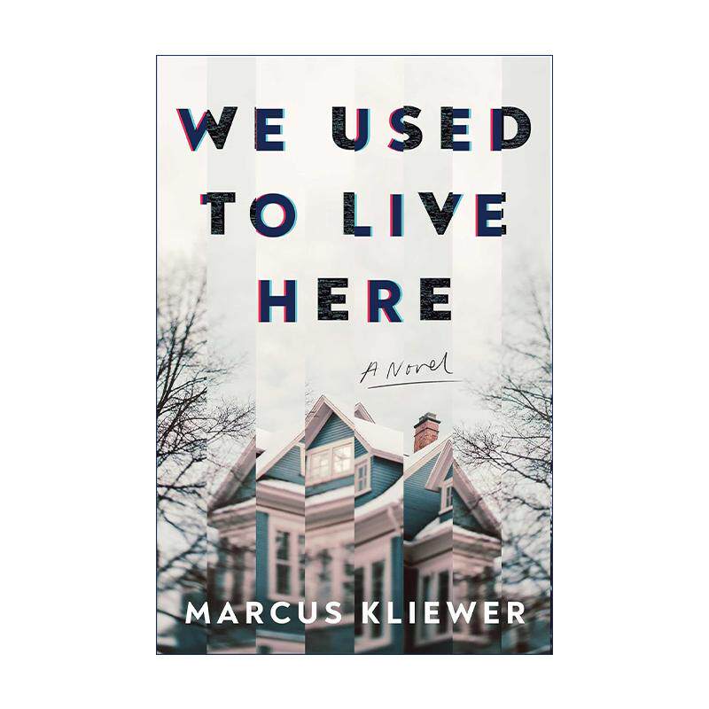 英文原版 We Used to Live Here 我们曾经生活在这里 精装 鬼故事 英文版 进口英语原版书籍