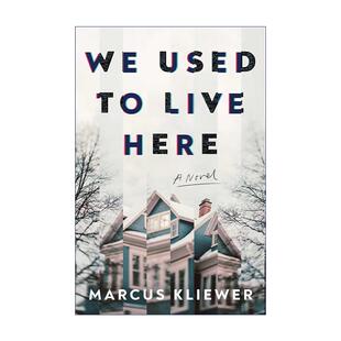 英文原版 We Used to Live Here 我们曾经生活在这里 精装 鬼故事 英文版 进口英语原版书籍