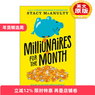 英文原版 Millionaires for the Month 本月百万富翁 儿童小说 美丽女孩儿作者Stacy McAnulty 英文版 进口英语原版书籍