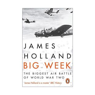 1944年2月第三周 二战空中战役 进口英语原版 Big 书籍 英文版 Week Holland 英文原版 James