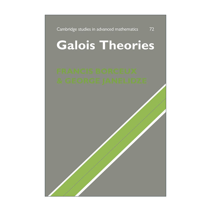 英文原版 Galois Theories 伽罗瓦理论 剑桥高等数学研究系列 英文版 进口英语原版书籍