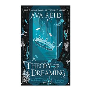 书籍 进口英语原版 Reid奇幻爱情小说 Theory 溺水 梦 Dreaming 英文版 英文原版 理论 研究续篇 Ava