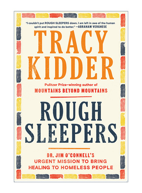 英文原版 Rough Sleepers 露宿街头的流浪汉 Dr. Jim O'Connell医学传记 精装 Tracy Kidder 英文版 进口英语原版书籍