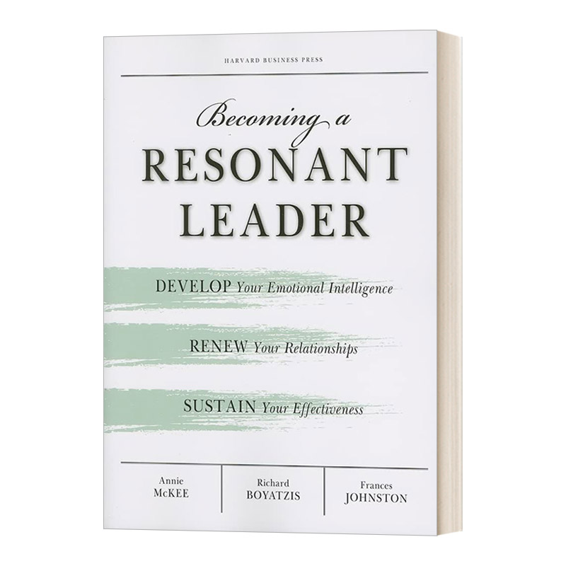英文原版 Becoming a Resonant Leader 高情商领导力 成就卓越领导者的关键 商业管理 Annie McKee 英文版 进口英语原版书籍
