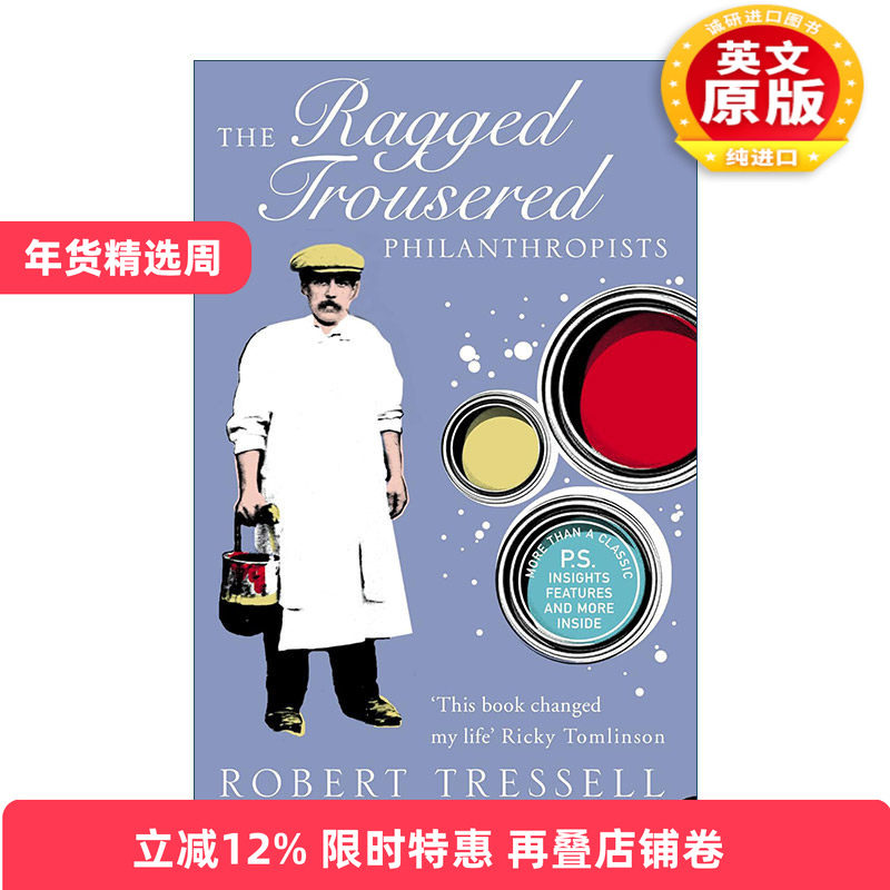 英文原版 The Ragged Trousered Philanthropists 穿破裤子的慈善家 罗伯特·特雷塞尔 英文版 进口英语原版书籍