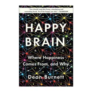 英文原版 Happy Brain 别让大脑不开心 神经科学家告诉你快乐的秘密 是我把你蠢哭了吗作者迪安·博内特 英文版 进口英语原版书籍