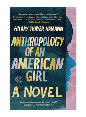 英文原版 Anthropology of an American Girl 一个美国女孩的人类学 女性小说 Hilary Thayer Hamann 英文版 进口英语原版书籍