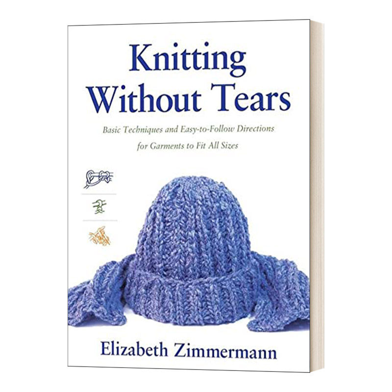 英文原版 Knitting Without Tears 无泪编织 英文版 进口英语原版书籍