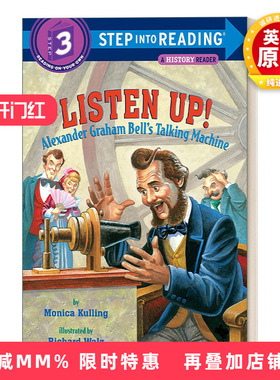 英文原版 Step into Reading 3 - Listen Up Alexander Graham Bell's Talking Machine听好了亚历山大格雷厄姆贝尔的会说话的机器