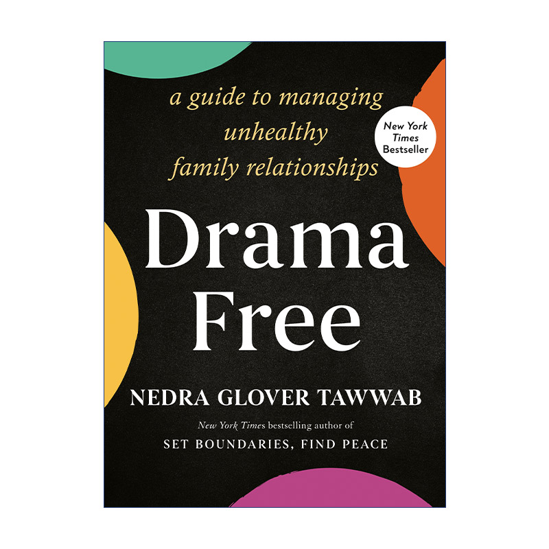 英文原版 Drama Free 戏剧自由 管理不健康家庭关系的指南 界限作者Nedra Glover Tawwab 精装 英文版 进口英语原版书籍
