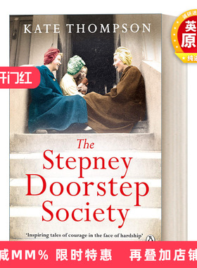 英文原版 The Stepney Doorstep Society 斯特普尼门阶协会 战时伦敦东区的女人们的真实故事 英文版 进口英语原版书籍