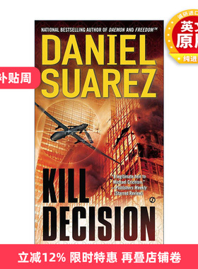 英文原版 Kill Decision 云端杀机 惊悚冒险小说 Daniel Suarez 英文版 进口英语原版书籍