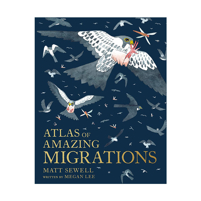 英文原版 Atlas of Amazing Migrations 了不起的迁徙地图 精装彩色插画绘本 儿童的动物迁徙指南 英文版 进口英语原版书籍